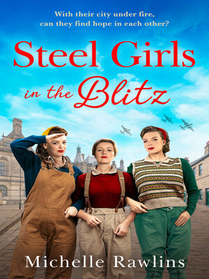 cover image of Steel Girls in the Blitz